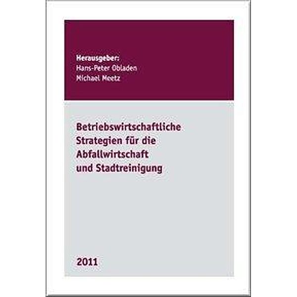 Betriebswirtschaftliche Strategien für die Abfallwirtschaft und Stadtreinigung 2011
