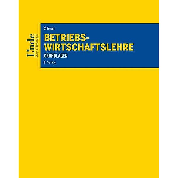 Betriebswirtschaftslehre, Reinbert Schauer