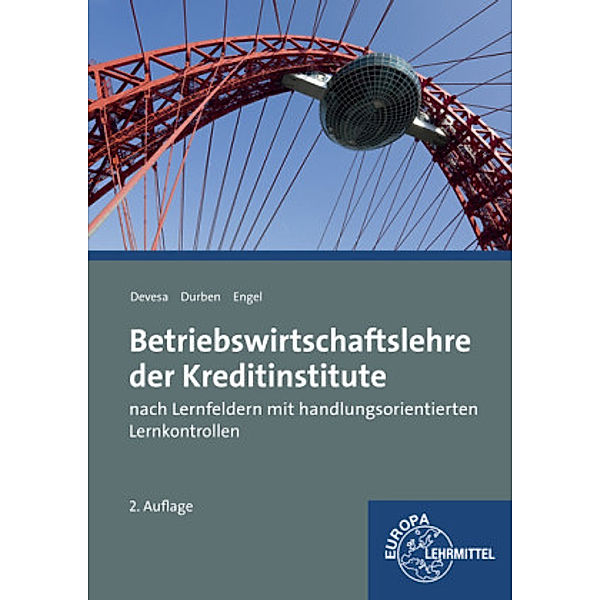 Betriebswirtschaftslehre der Kreditinstitute, Michael Devesa, Petra Durben, Günter Engel