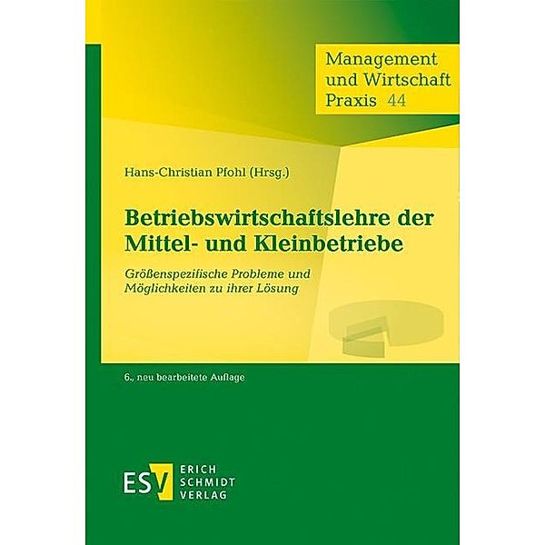 Betriebswirtschaftslehre der Mittel- und Kleinbetriebe