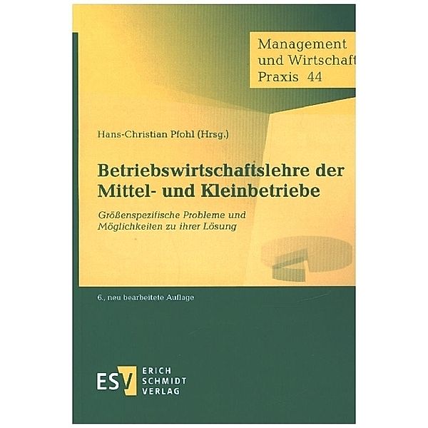 Betriebswirtschaftslehre der Mittel- und Kleinbetriebe