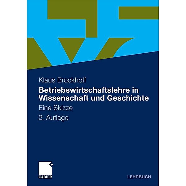 Betriebswirtschaftslehre in Wissenschaft und Geschichte, Klaus Brockhoff