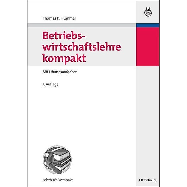 Betriebswirtschaftslehre kompakt / Jahrbuch des Dokumentationsarchivs des österreichischen Widerstandes, Thomas R. Hummel