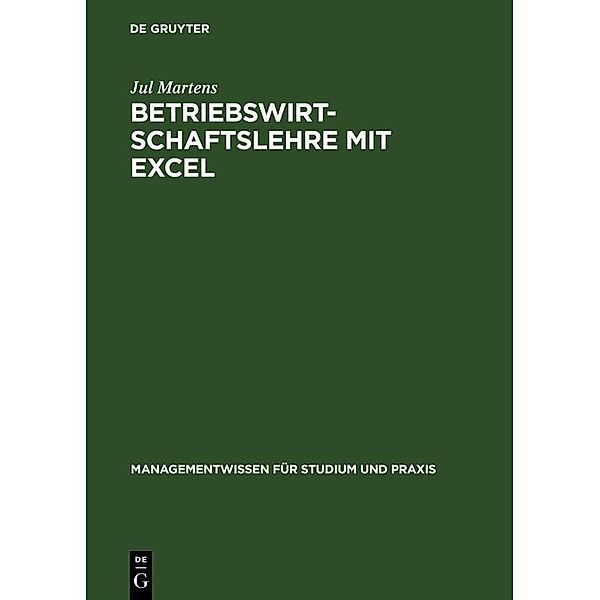 Betriebswirtschaftslehre mit Excel / Jahrbuch des Dokumentationsarchivs des österreichischen Widerstandes, Jul Martens