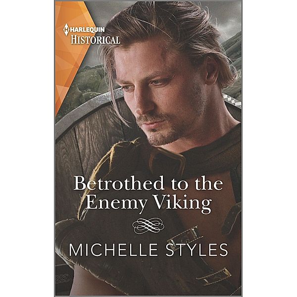 Betrothed to the Enemy Viking / Vows and Vikings Bd.2, Michelle Styles