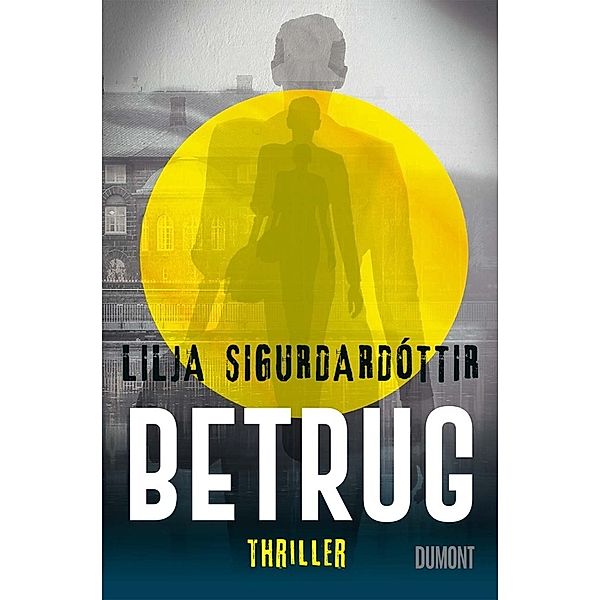 Betrug, Lilja Sigurðardóttir