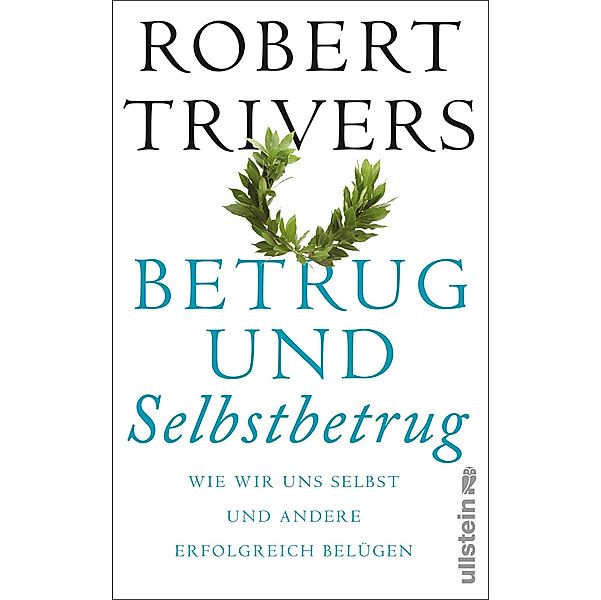 Betrug und Selbstbetrug, Robert Trivers