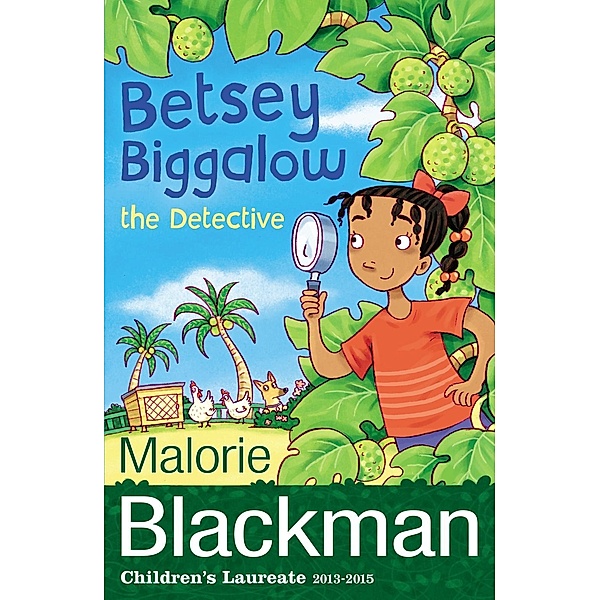 Betsey Biggalow the Detective / The Betsey Biggalow Adventures, Malorie Blackman