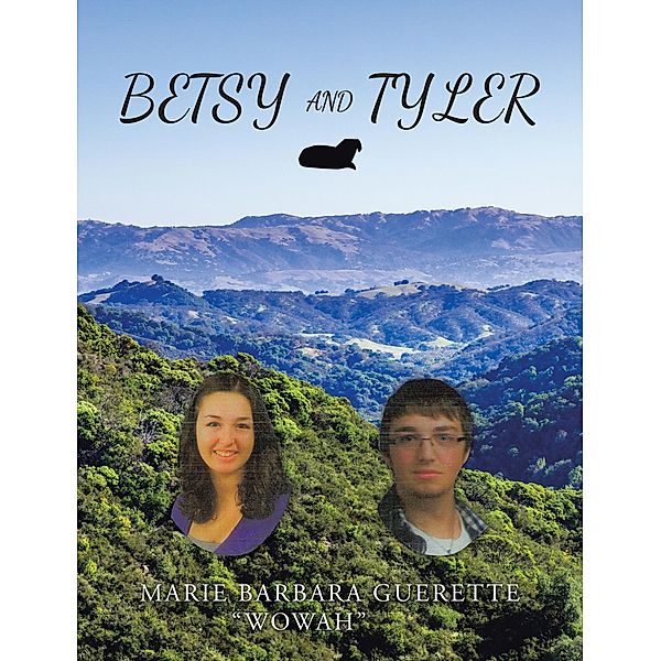 Betsy and Tyler, Marie Barbara Guerette