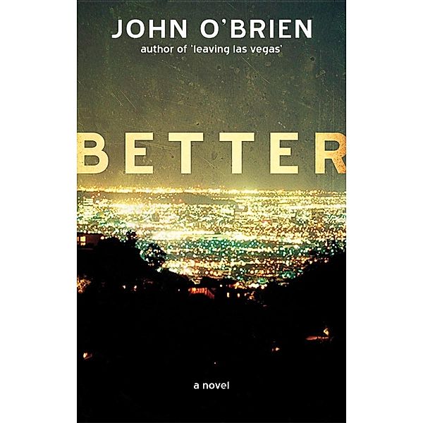 Better, John O'Brien