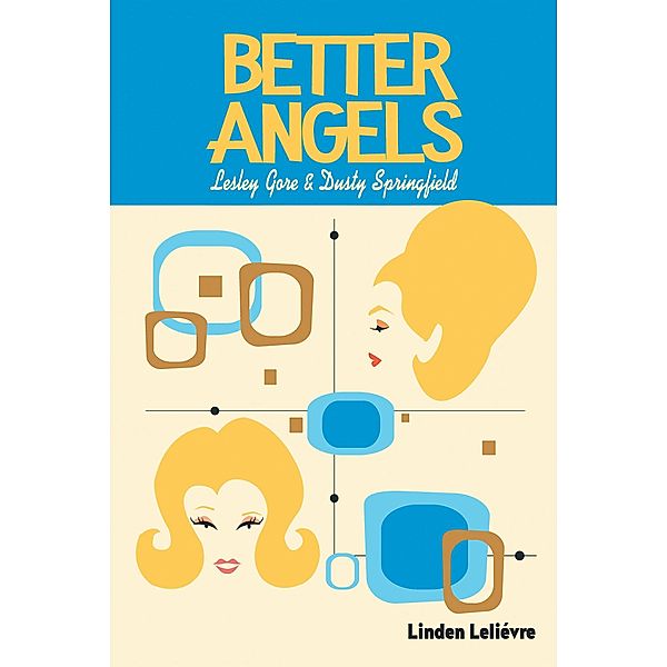 Better Angels, Linden Leliévre