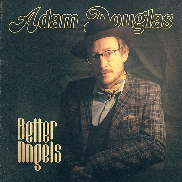 Better Angels, Adam Douglas
