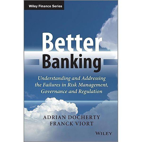 Better Banking, Adrian Docherty, Franck Viort