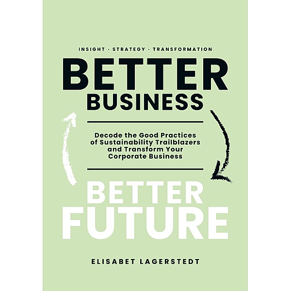 Better Business Better Future, Elisabet Lagerstedt