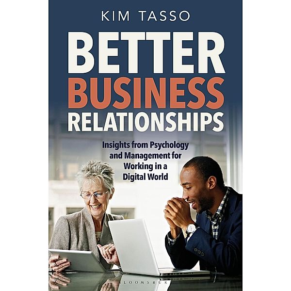 Better Business Relationships, Kim Tasso