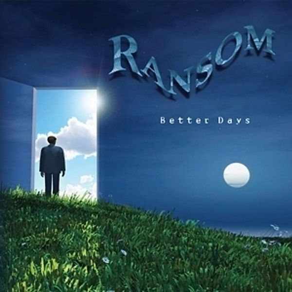 Better Days, Ransom