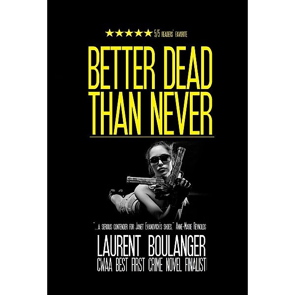 Better Dead Than Never, Laurent Boulanger