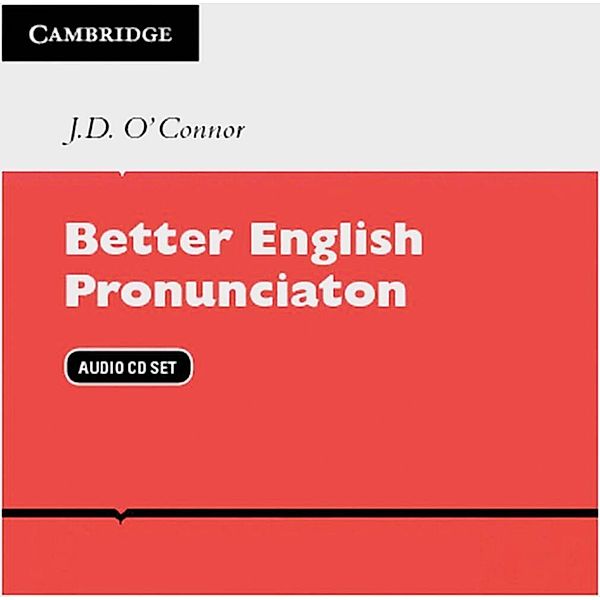 Better English Pronunciation - 2 Audio-CDs, Joseph D. O'Connor