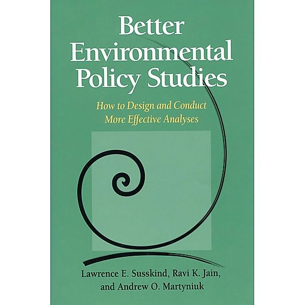 Better Environmental Policy Studies, Lawrence Susskind