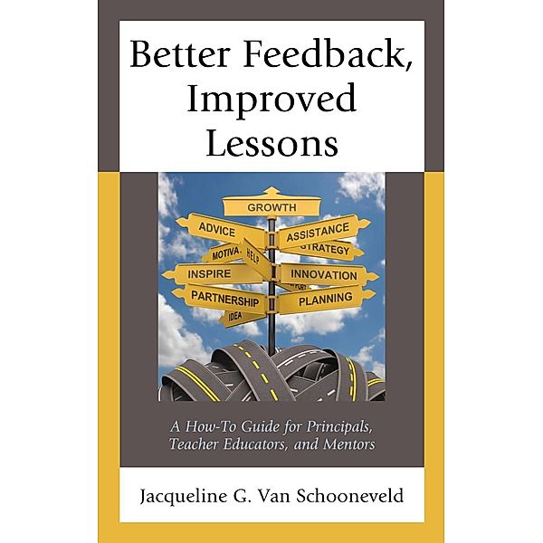 Better Feedback, Improved Lessons, Jacqueline G. van Schooneveld