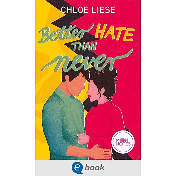 Better Hate than Never / The Wilmot Sisters Bd.2, Chloe Liese