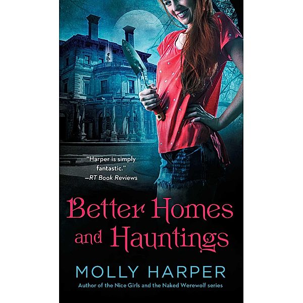 Better Homes and Hauntings, Molly Harper
