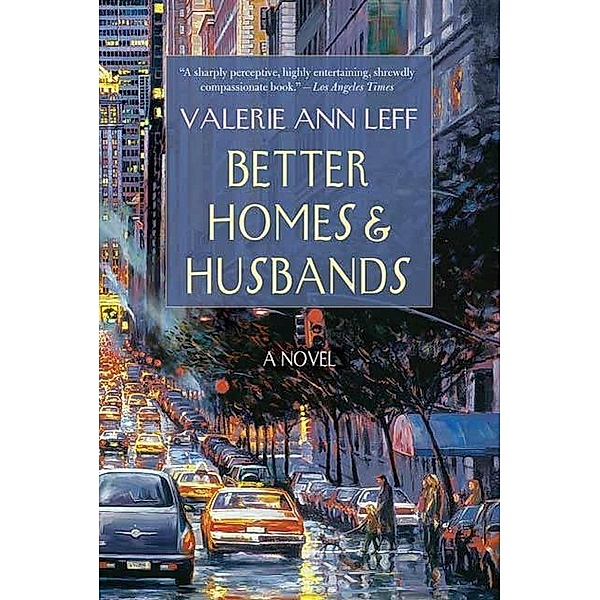 Better Homes & Husbands, Valerie Ann Leff