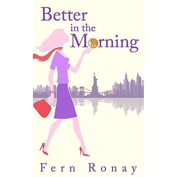 Better in the Morning, Fern Ronay