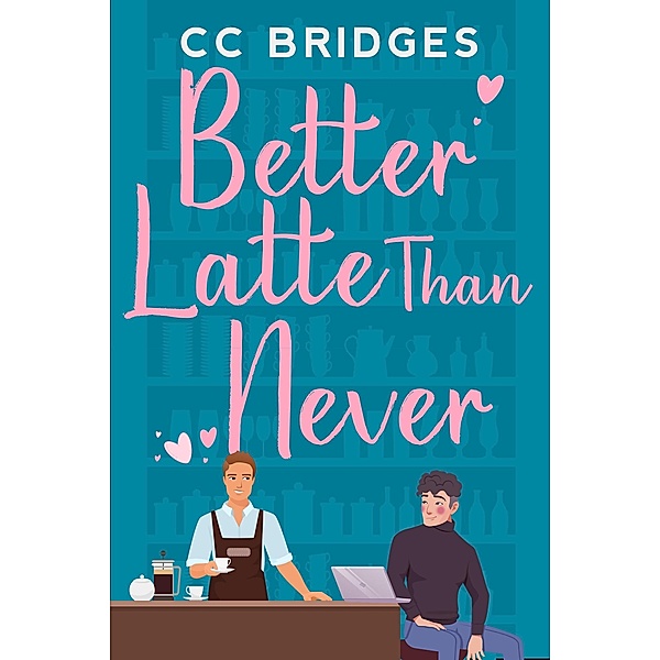 Better Latte Than Never, Cc Bridges