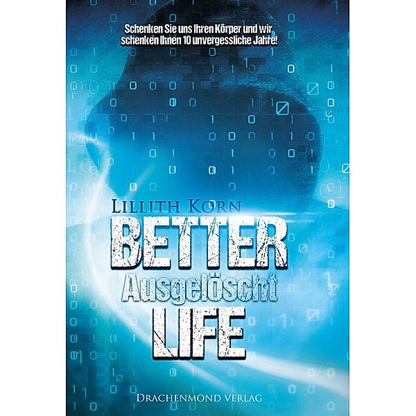 Better Life, Lillith Korn