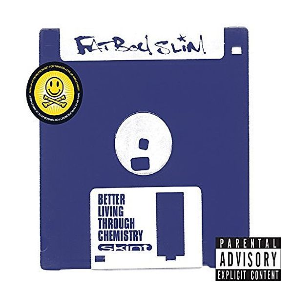 Better Living Through Chemistry (20th Anniversary Edition), Fatboy Slim