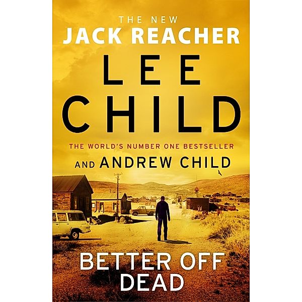 Better Off Dead, Lee Child, Andrew Child