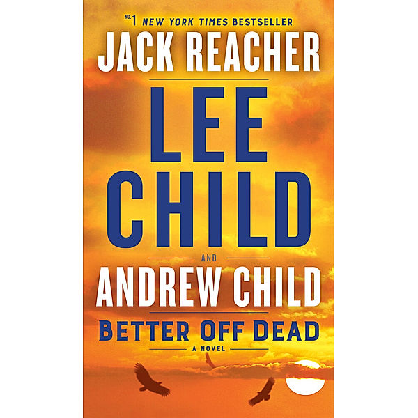 Better Off Dead, Lee Child, Andrew Child