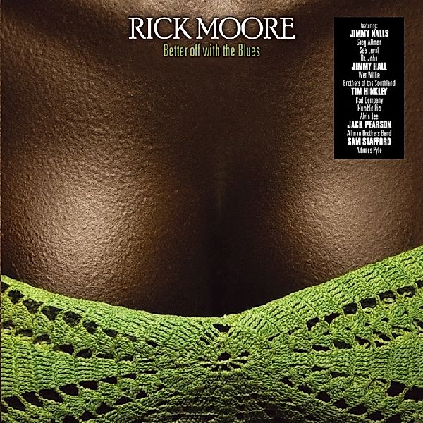 Better Off With The Blues, Rick Moore