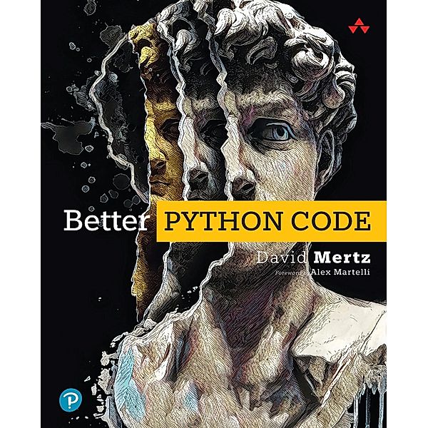 Better Python Code, David Mertz