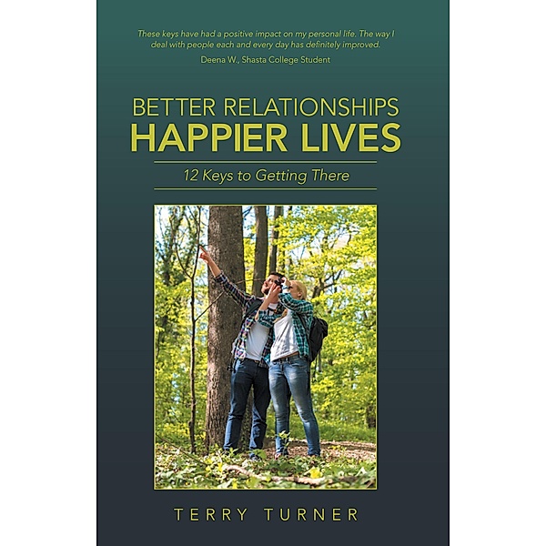 Better Relationships Happier Lives, Terry Turner