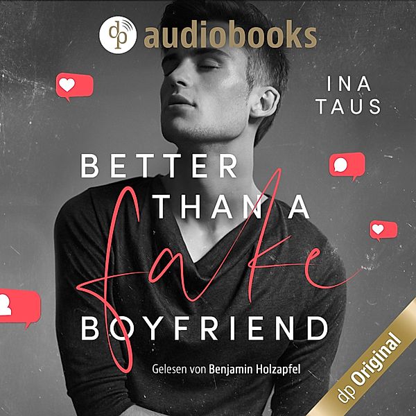 Better than a Fake-Boyfriend, Ina Taus