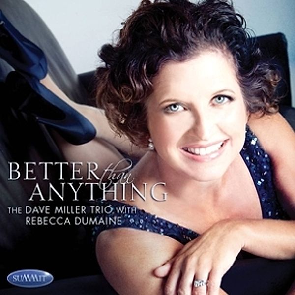 Better Than Anything, David & Dumaine,Rebecca Miller