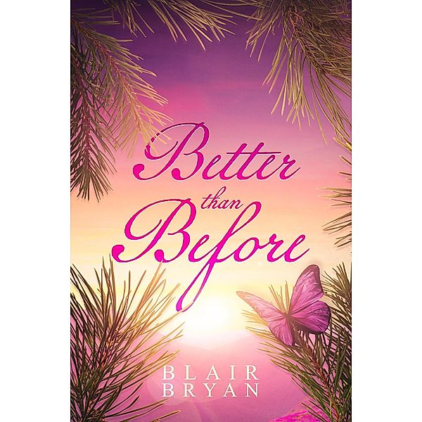 Better than Before (The Simon Family, #2) / The Simon Family, Blair Bryan, Ninya