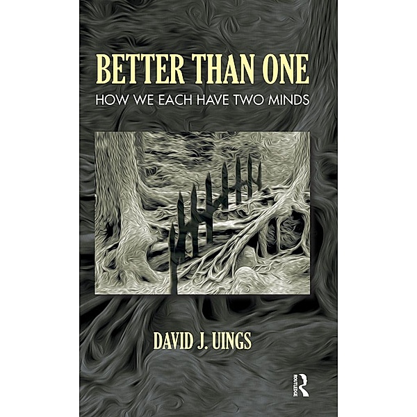 Better Than One, David J. Uings
