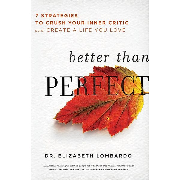 Better than Perfect, Elizabeth Lombardo