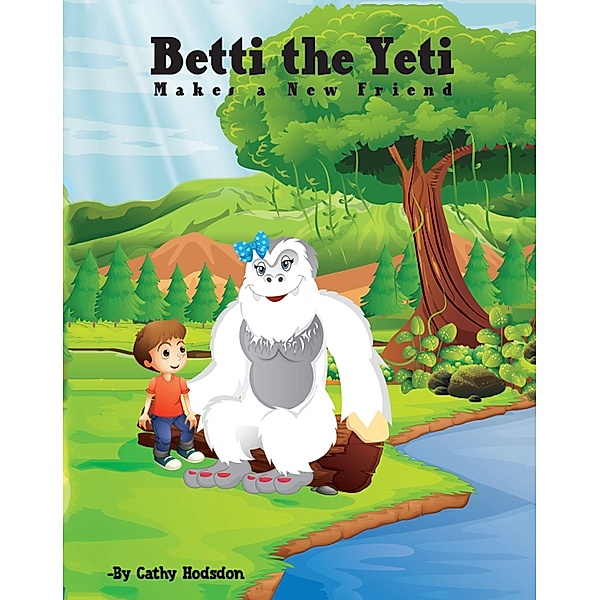 Betti the Yeti, Cathy Hodsdon