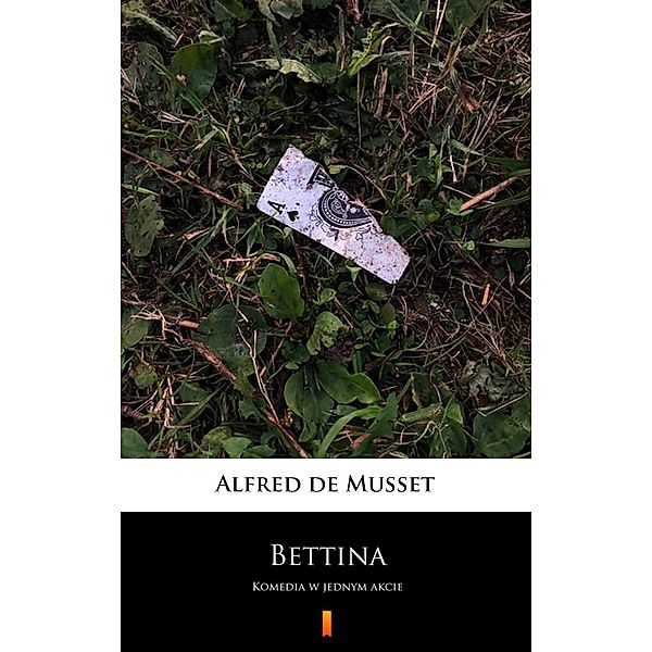 Bettina, Alfred de Musset