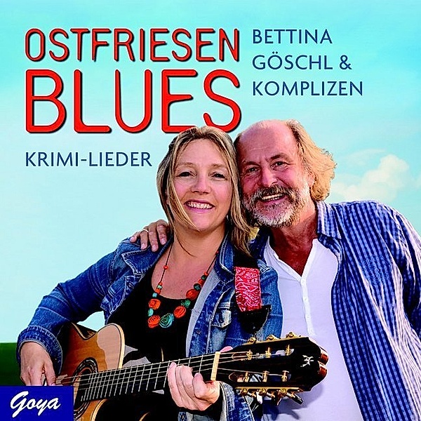 Bettina Göschl & Komplizen - Ostfriesenblues,Audio-CD, Bettina Göschl