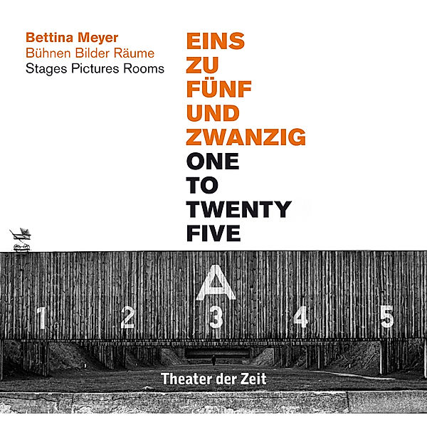 Bettina Meyer - EINS ZU FÜNFUNDZWANZIG / ONE TO TWENTY FIVE