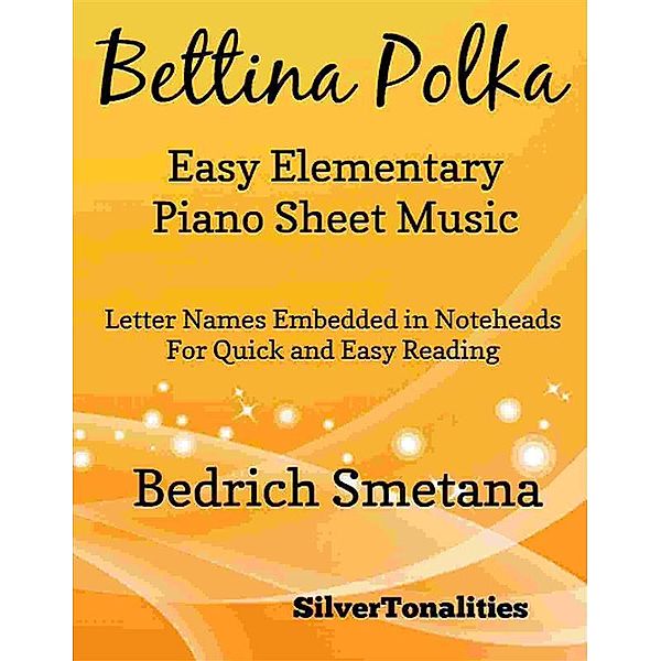 Bettina Polka Easy Elementary Piano Sheet Music, SilverTonalities