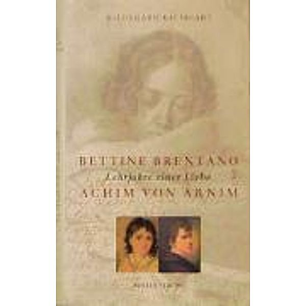 Bettine Brentano und Achim von Arnim, Hildegard Baumgart
