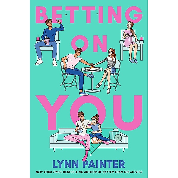 Betting on You, Lynn Painter