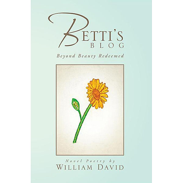 Betti's Blog, William David