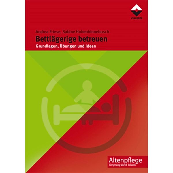 Bettlägerige betreuen, Andrea Friese, Sabine Hohenhinnebusch